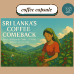 Srilanka Coffee Culture