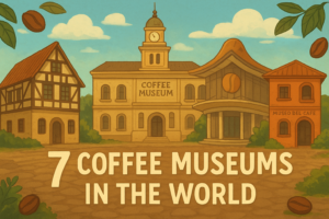 Coffee museum of world