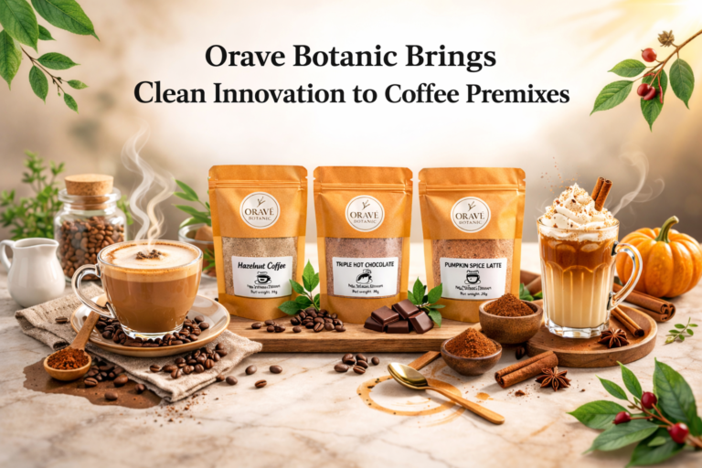 Orave Botanic Brings Clean Innovation to Coffee Premixes